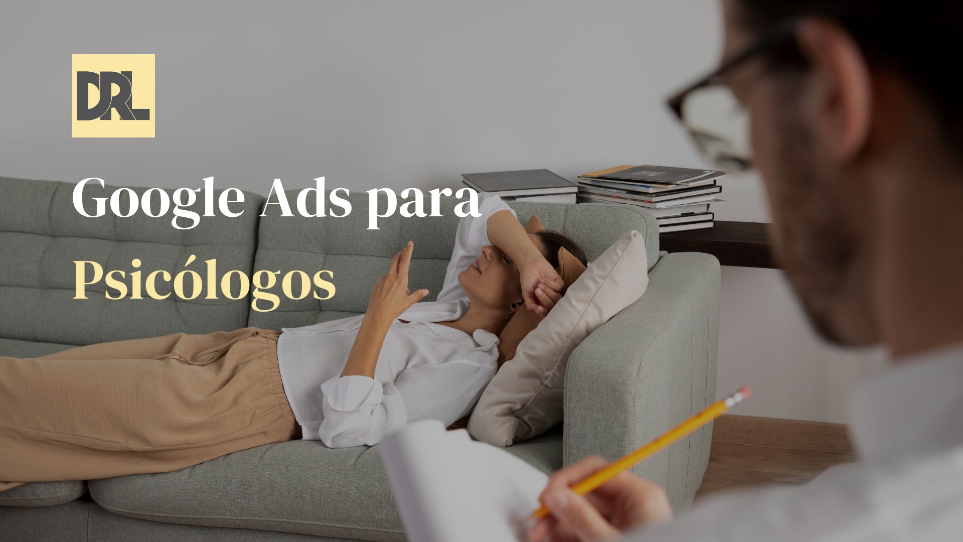 Daniel LInhares | Gestor de Tráfego Pago | Google Ads para Psicólogos